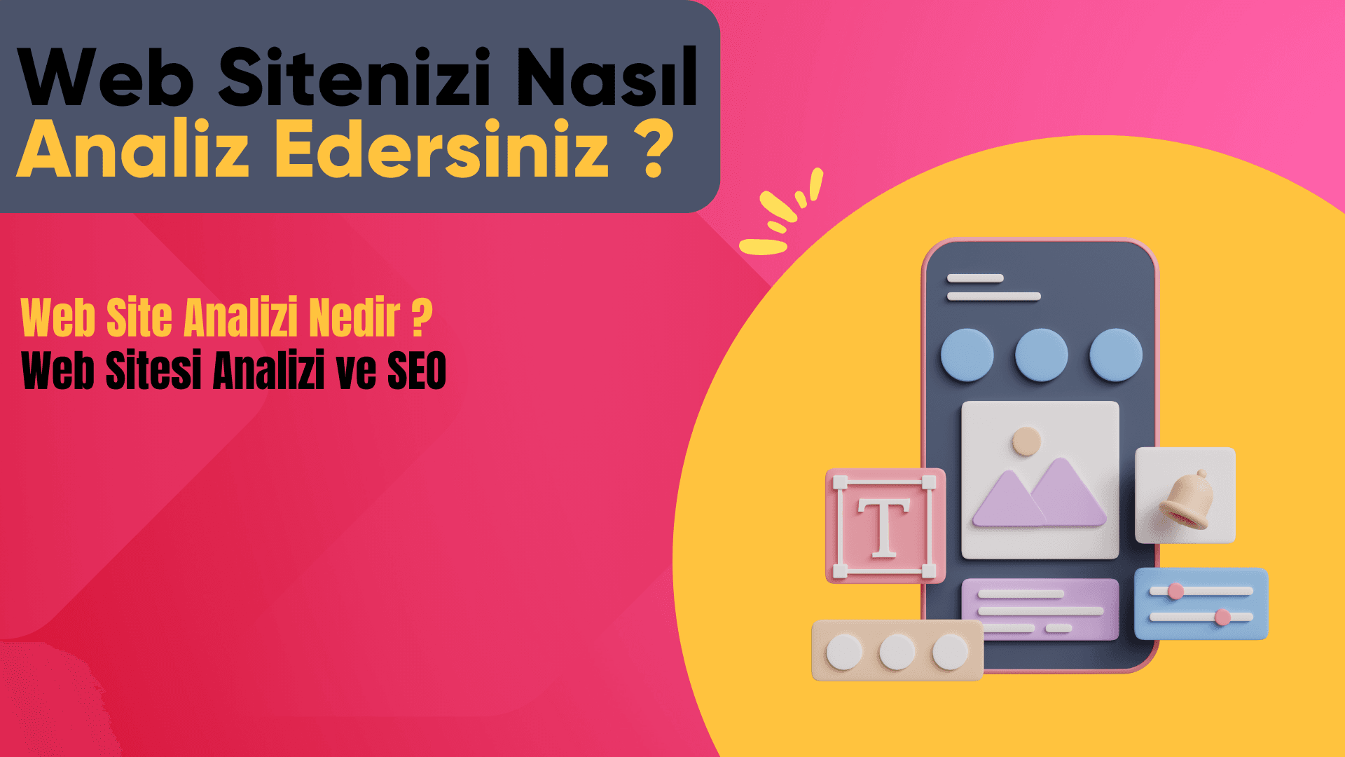 Google Analytics Nedir ve Google Analytics ile Web Sitenizi Nasıl Analiz Edersiniz?