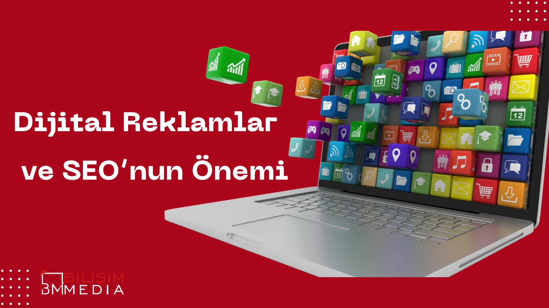 Dijital Reklamlar ve SEO’nun Önemi