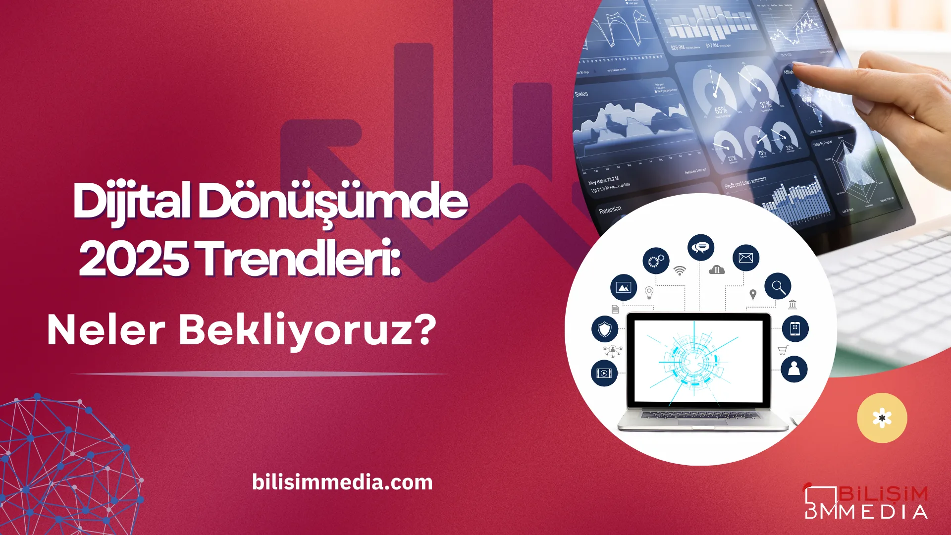 Dijital Dönüşümde 2025 Trendleri: Neler Bekliyoruz? 