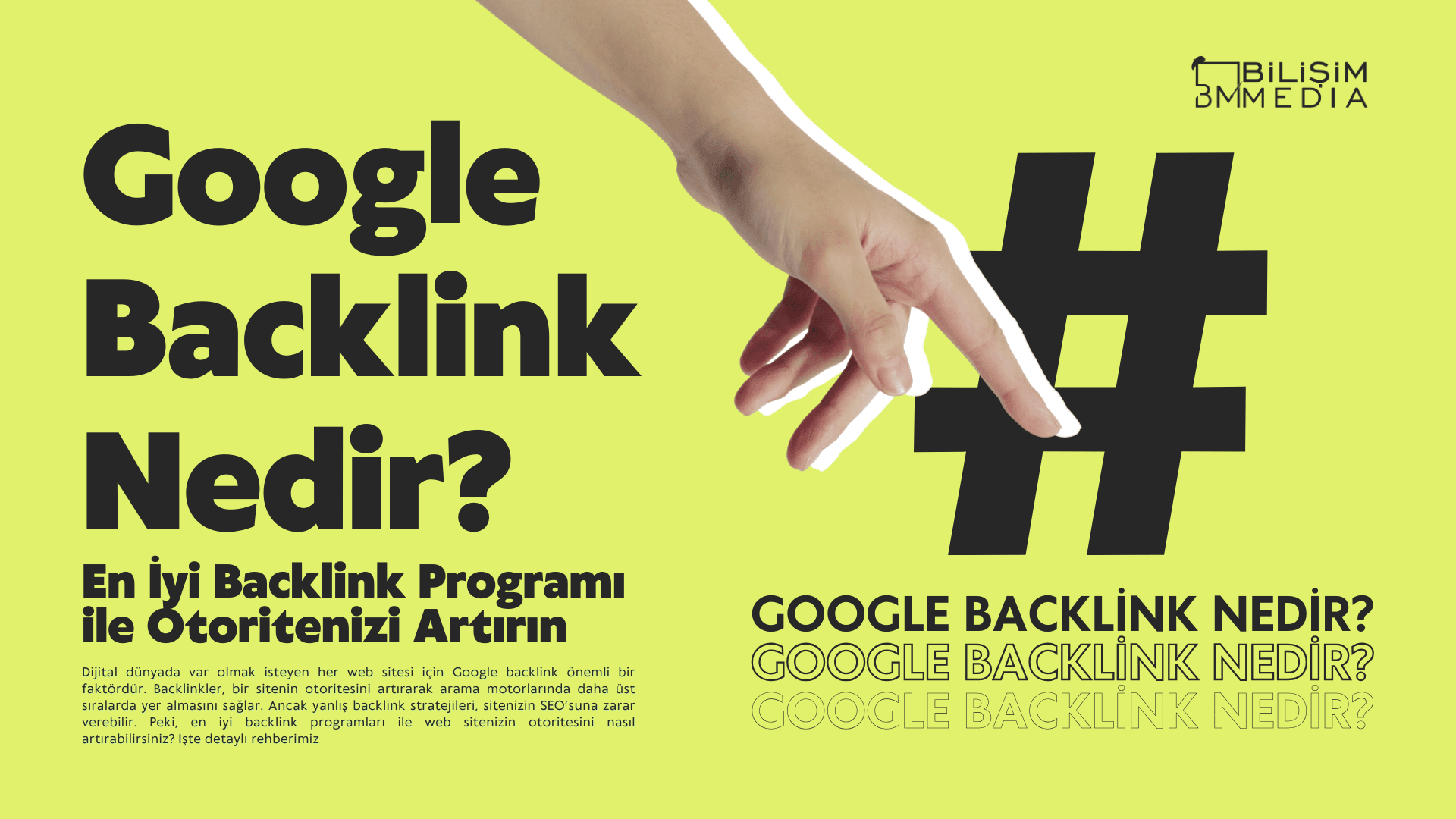 Google Backlink Nedir? En İyi Backlink Programı ile Otoritenizi Artırın
