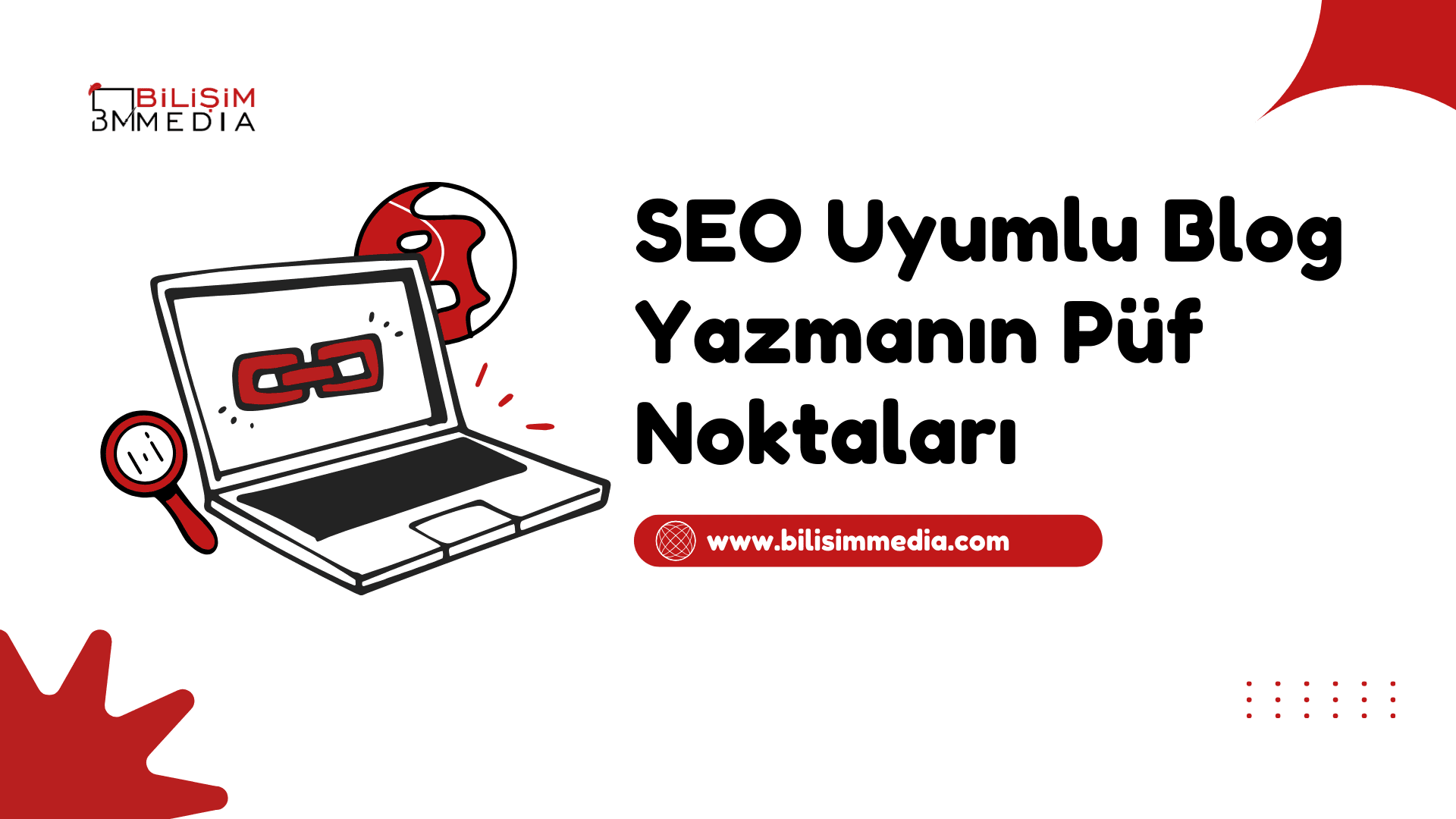 SEO Uyumlu Blog Yazmanın Püf Noktaları