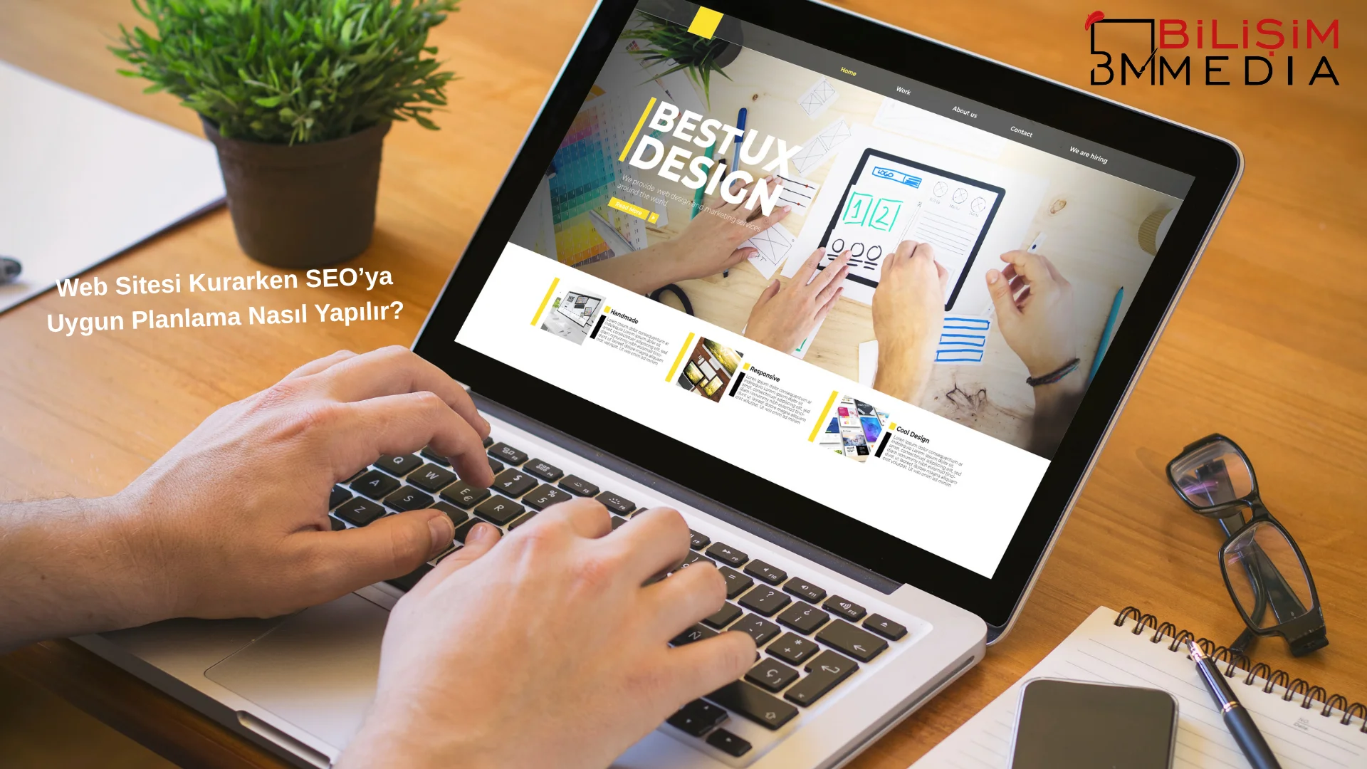 Web Sitesi Kurarken SEO’ya Uygun Planlama Nasıl Yapılır?